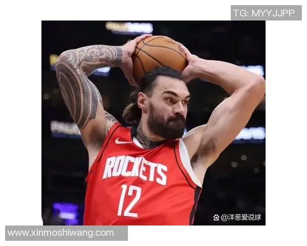 亚当斯转型- 底角三分12投10中,火箭内线再添新主力! 3900万超值